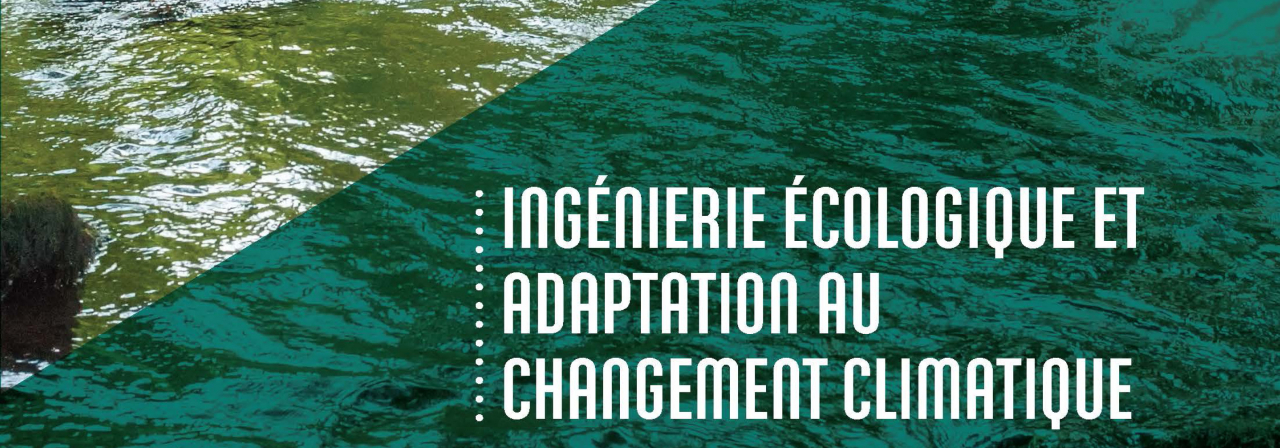 DE IEACC "Ingénierie Écologique et Adaptation au Changement Climatique"