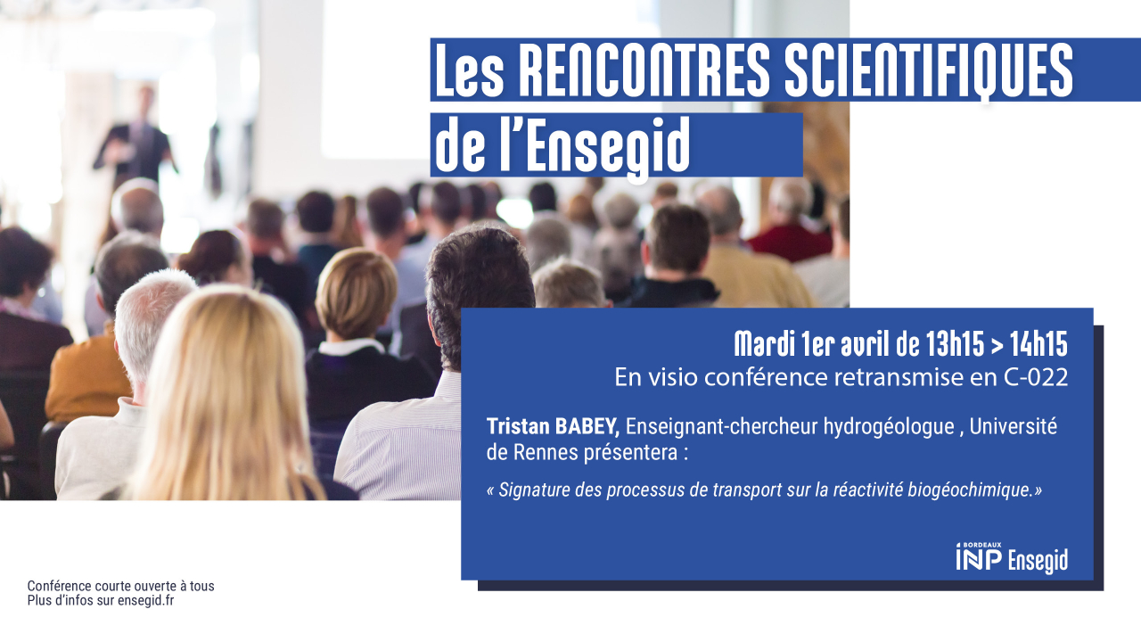 Rencontres Scientifiques de l'ENSEGID : Tristan Babey Rencontres Scientifiques de l'ENSEGID : Tristan Babey