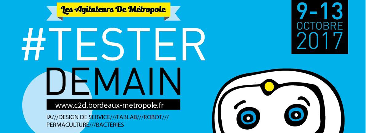 L'ENSCBP participe à l'évènement #Tester demain organisé par le C2D de Bordeaux Métropole L'ENSCBP participe à l'évènement #Tester demain organisé par le C2D de Bordeaux Métropole